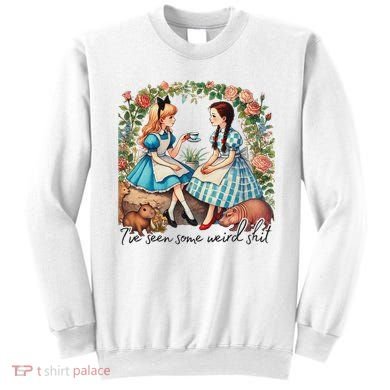 IVe Seen Some Weird Shit Sweatshirt