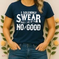 I Solemnly Swear That I Am To No Good Women's T-Shirt thumb 2