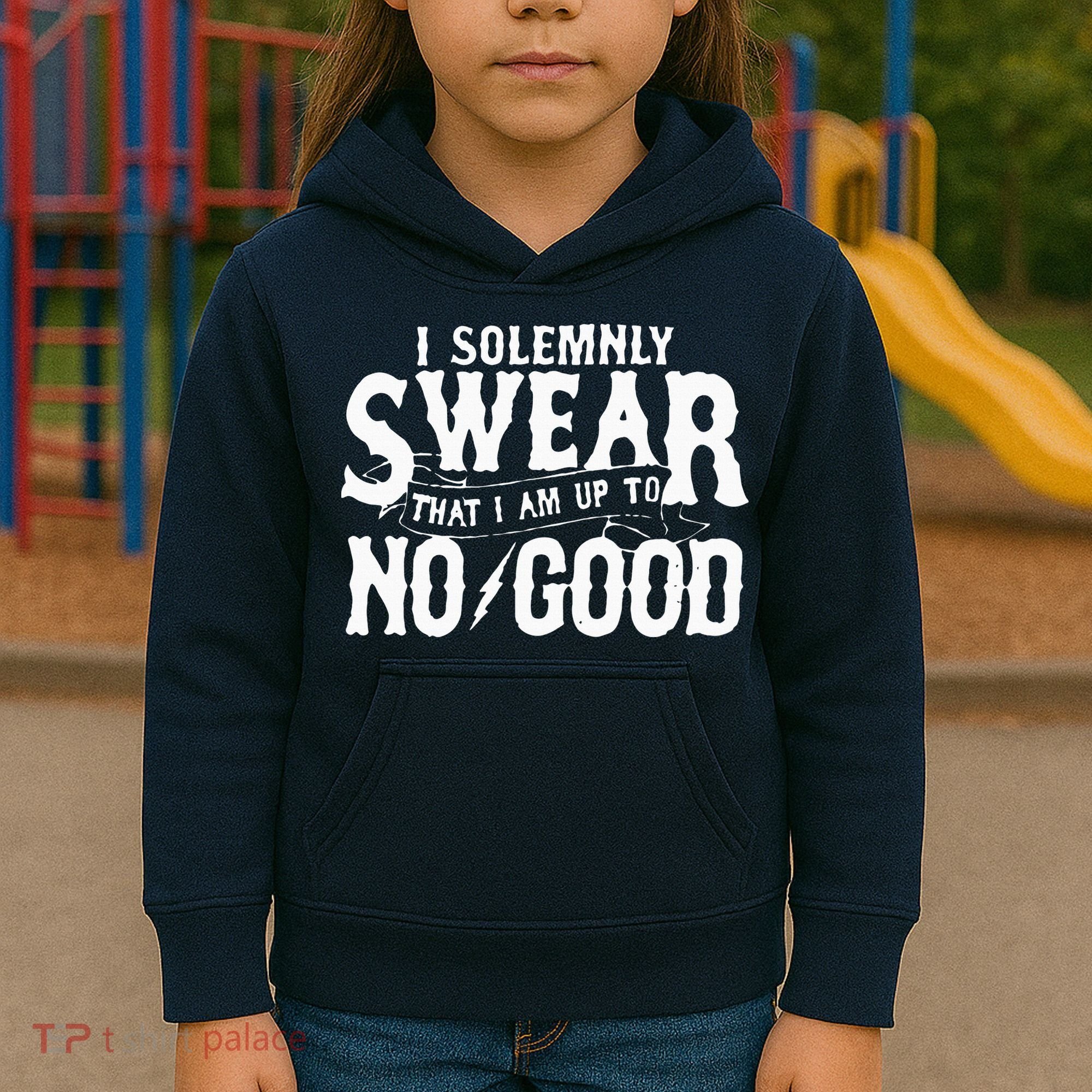 I Solemnly Swear That I Am To No Good Kids Hoodie