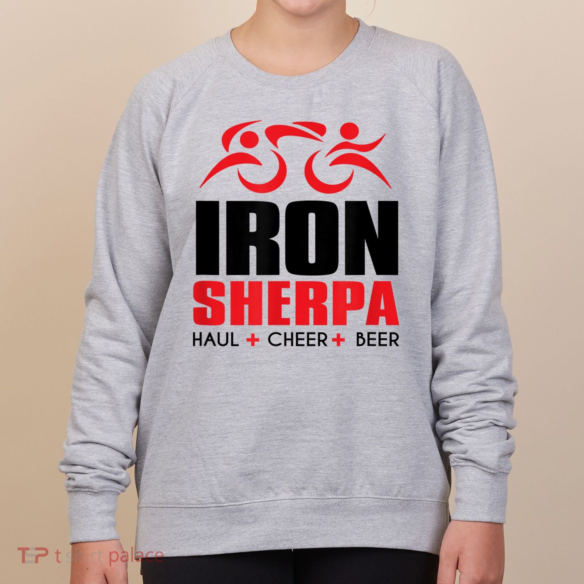 IRON SHERPA Sherpa Triathlon Triathlete Haul Cheer Beer Women's Sweatshirt