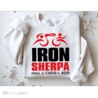 IRON SHERPA Sherpa Triathlon Triathlete Haul Cheer Beer Sweatshirt thumb 2