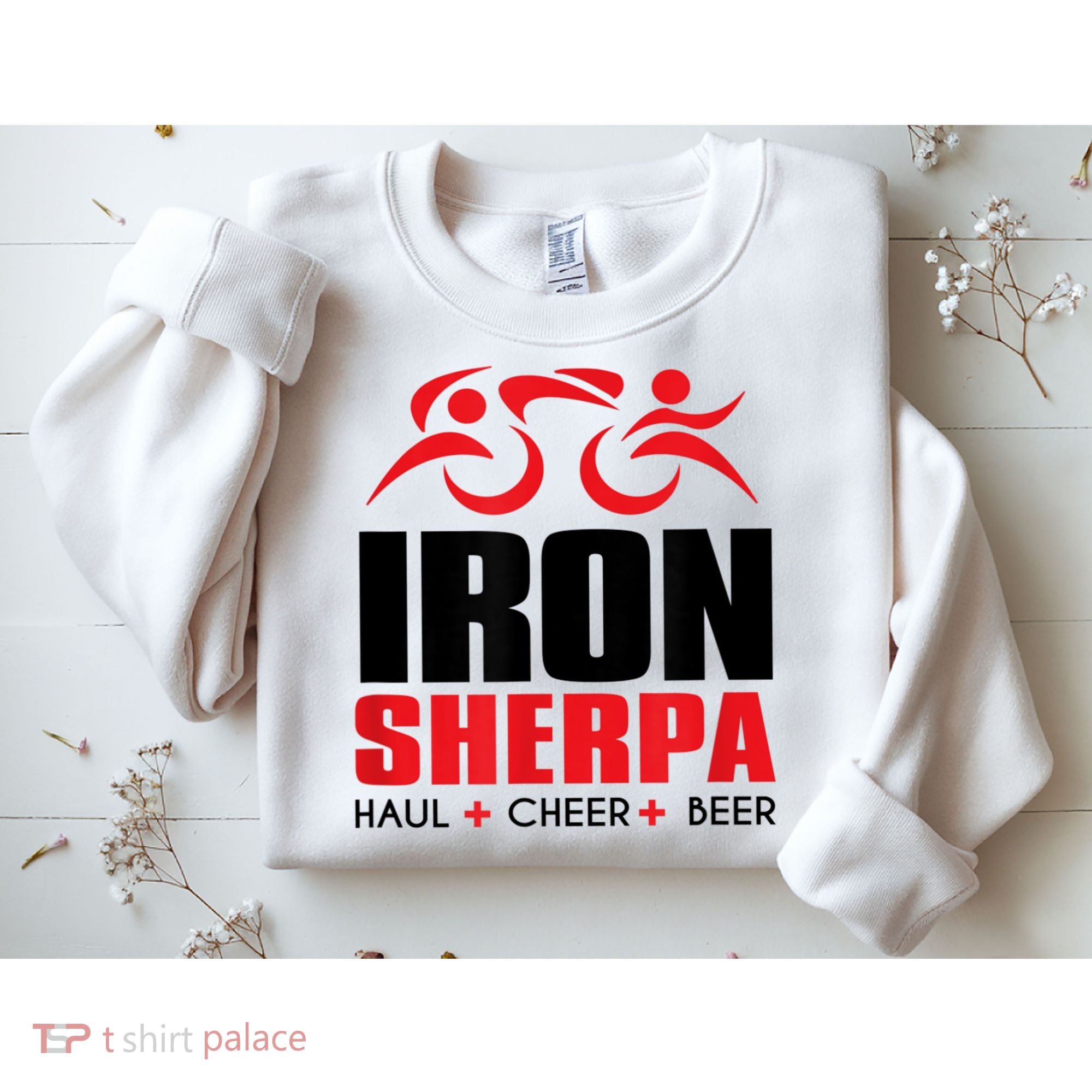 IRON SHERPA Sherpa Triathlon Triathlete Haul Cheer Beer Sweatshirt
