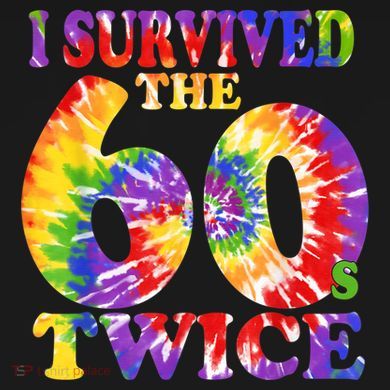I Survived The Sixties 60s Twice Tie Dye 70th Birthday Bucket Hat