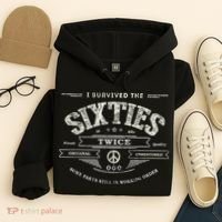 I SURVIVED The SIXTIES TWICE Built In 60s 70th 60th Birthday Hoodie thumb 4