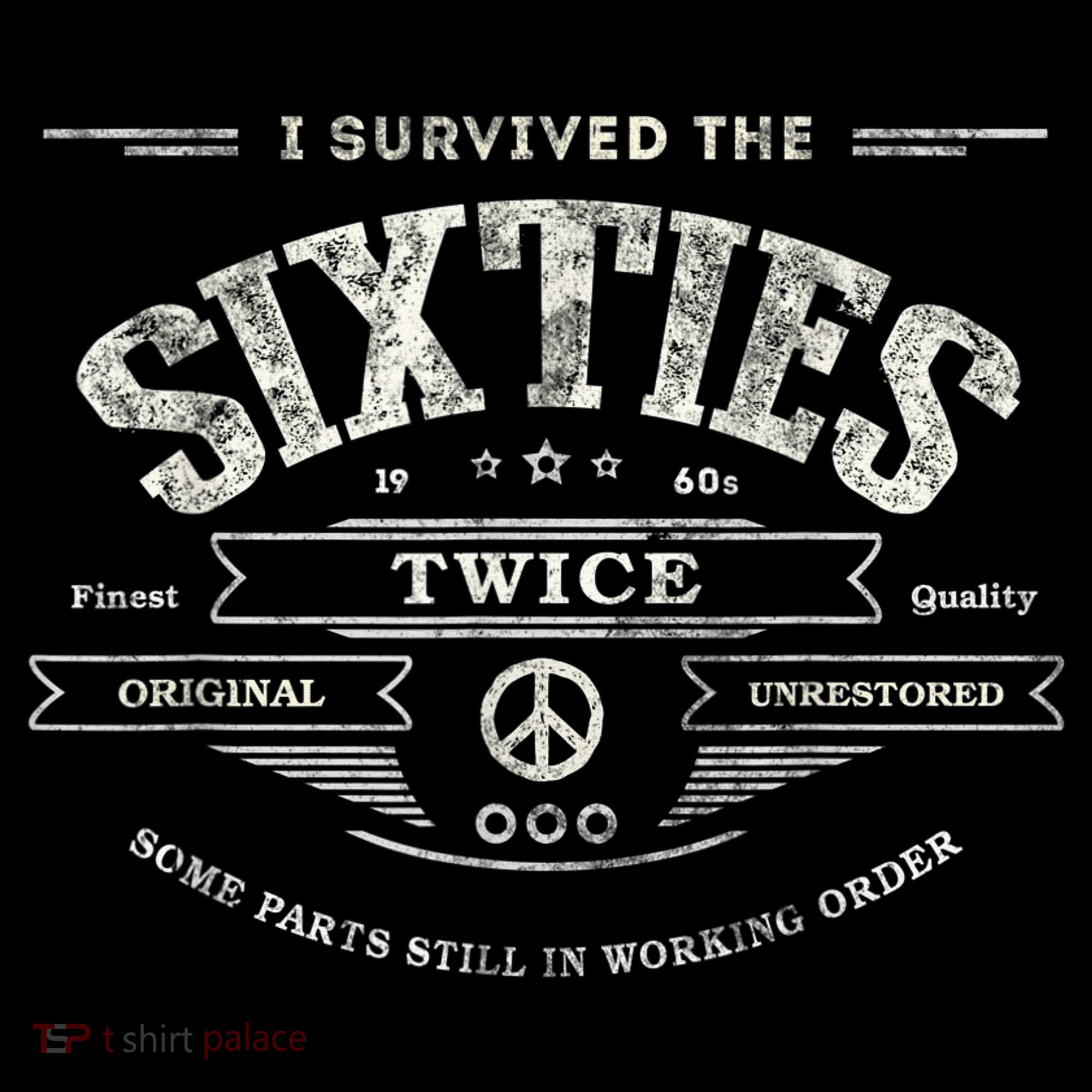 I SURVIVED The SIXTIES TWICE Built In 60s 70th 60th Birthday Women's Hoodie