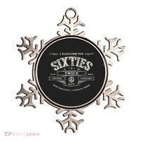 I SURVIVED The SIXTIES TWICE Built In 60s 70th 60th Birthday Ornament thumb 0