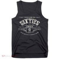 I SURVIVED The SIXTIES TWICE Built In 60s 70th 60th Birthday Tank Top thumb 0