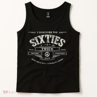 I SURVIVED The SIXTIES TWICE Built In 60s 70th 60th Birthday Tank Top thumb 2