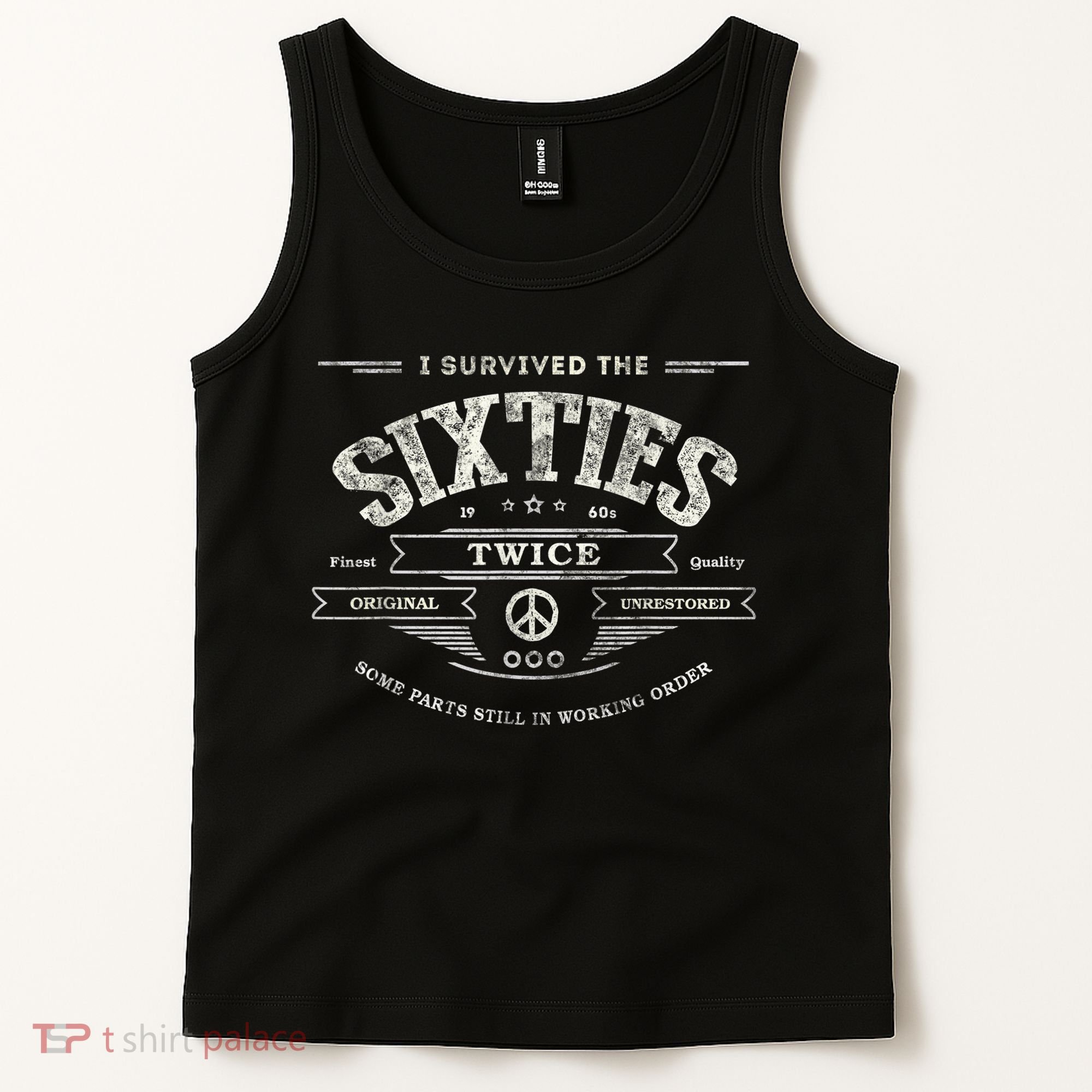 I SURVIVED The SIXTIES TWICE Built In 60s 70th 60th Birthday Tank Top