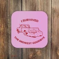 I Survived The Midwest Goodbye Coaster thumb 0