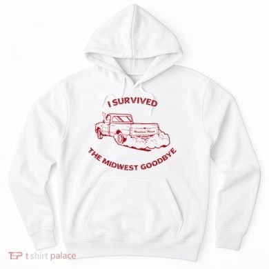 I Survived The Midwest Goodbye Hoodie