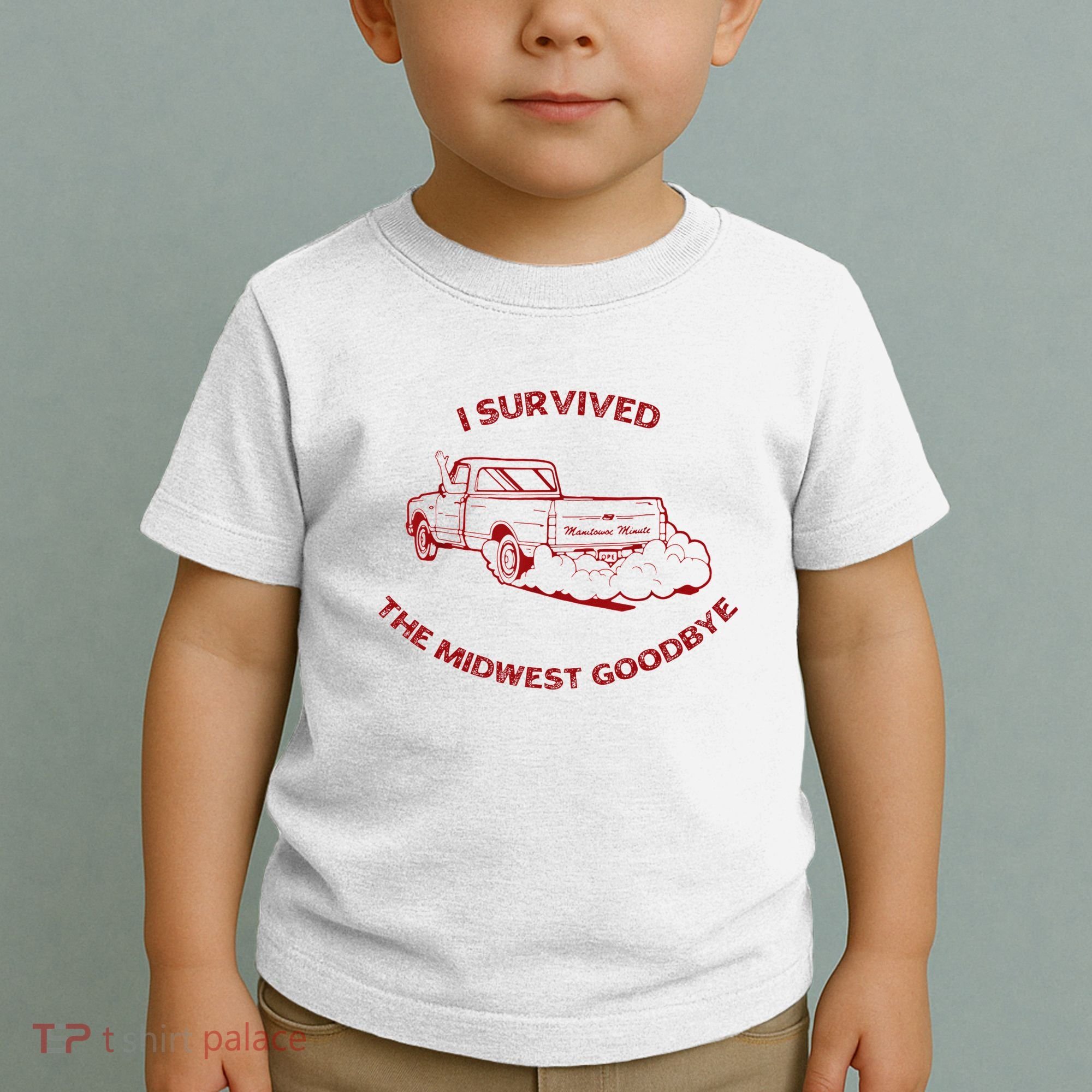 I Survived The Midwest Goodbye Toddler T-Shirt