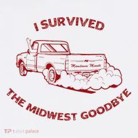 I Survived The Midwest Goodbye Toddler T-Shirt thumb 4