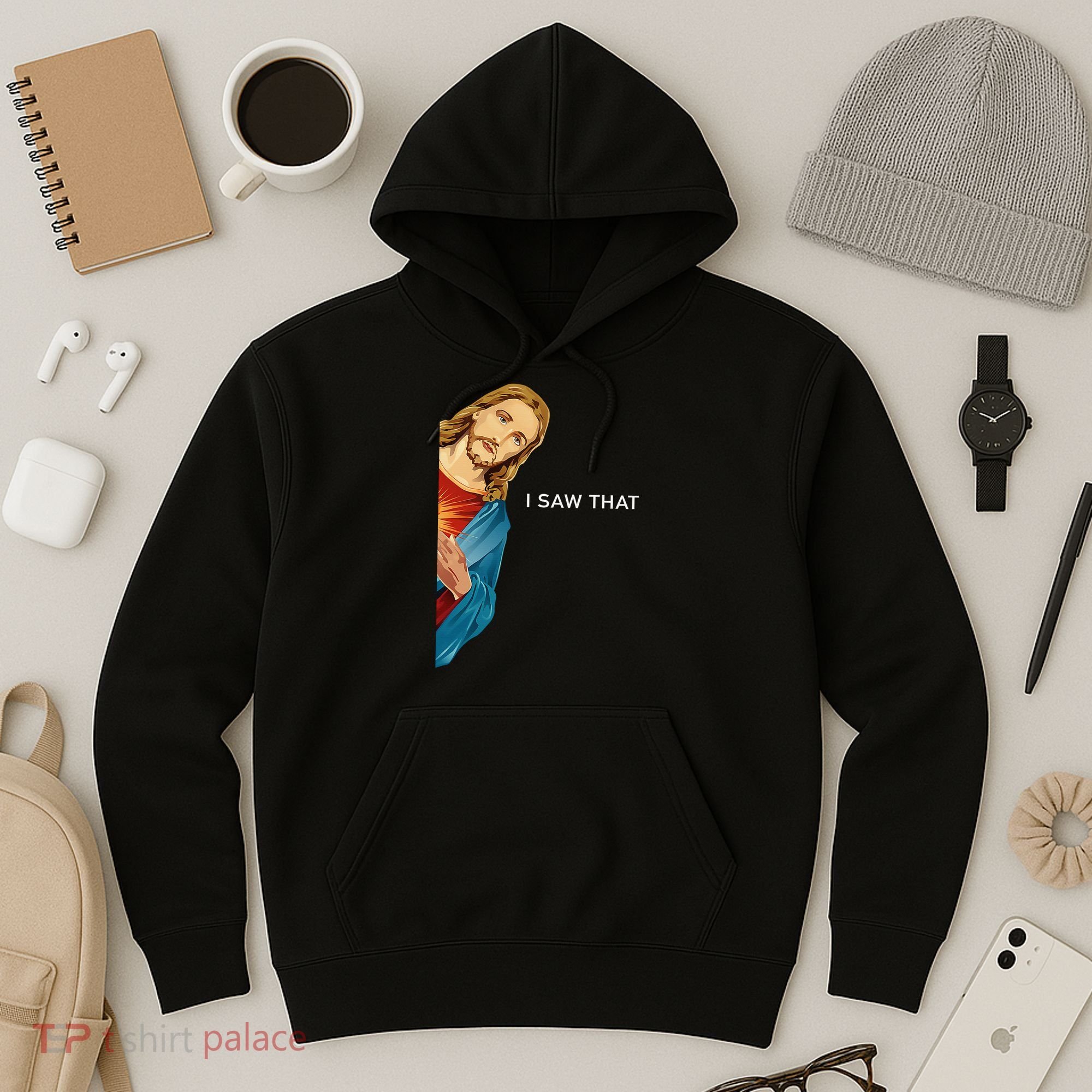 I Saw That Funny Jesus Christian Hoodie