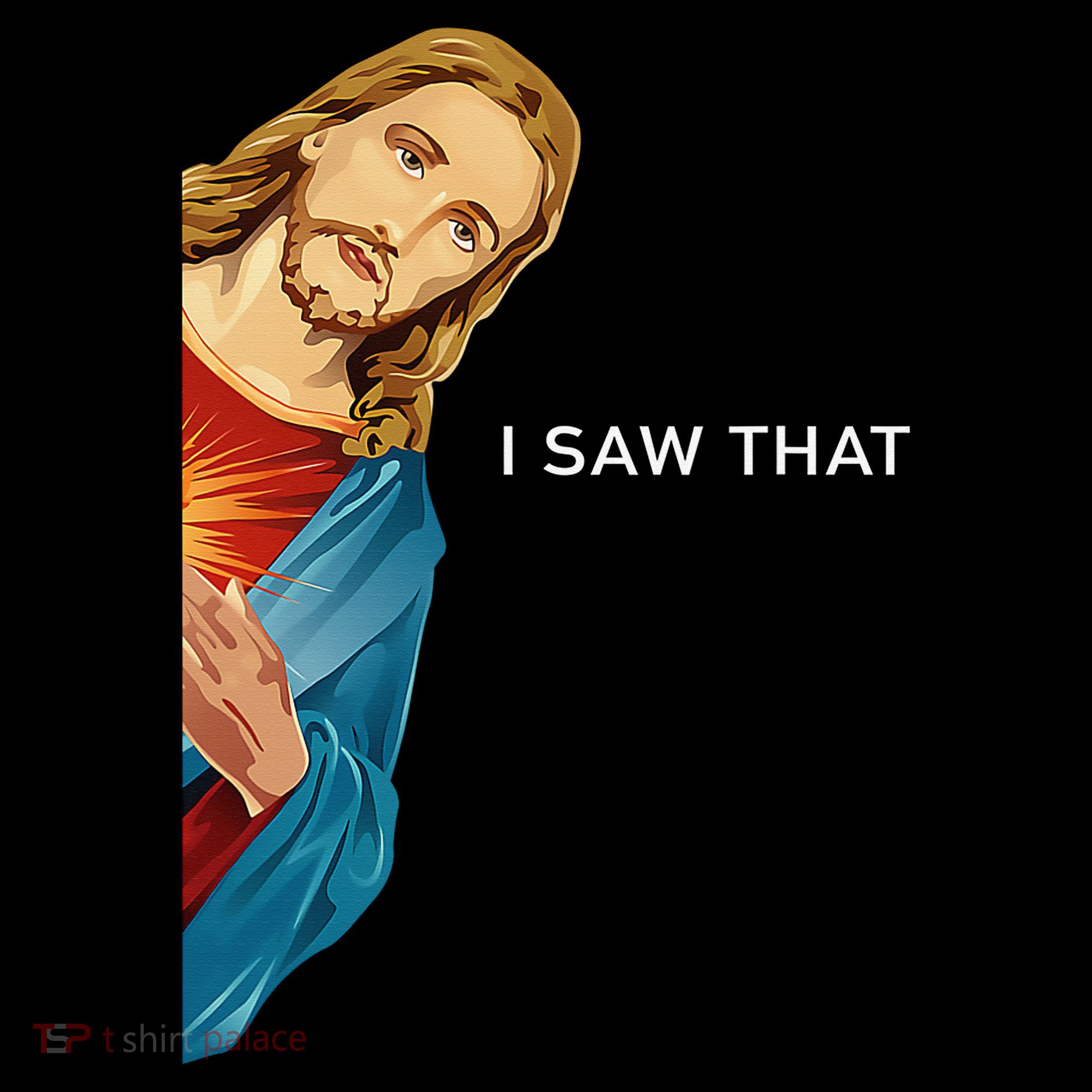 I Saw That Funny Jesus Christian Sweatshirt