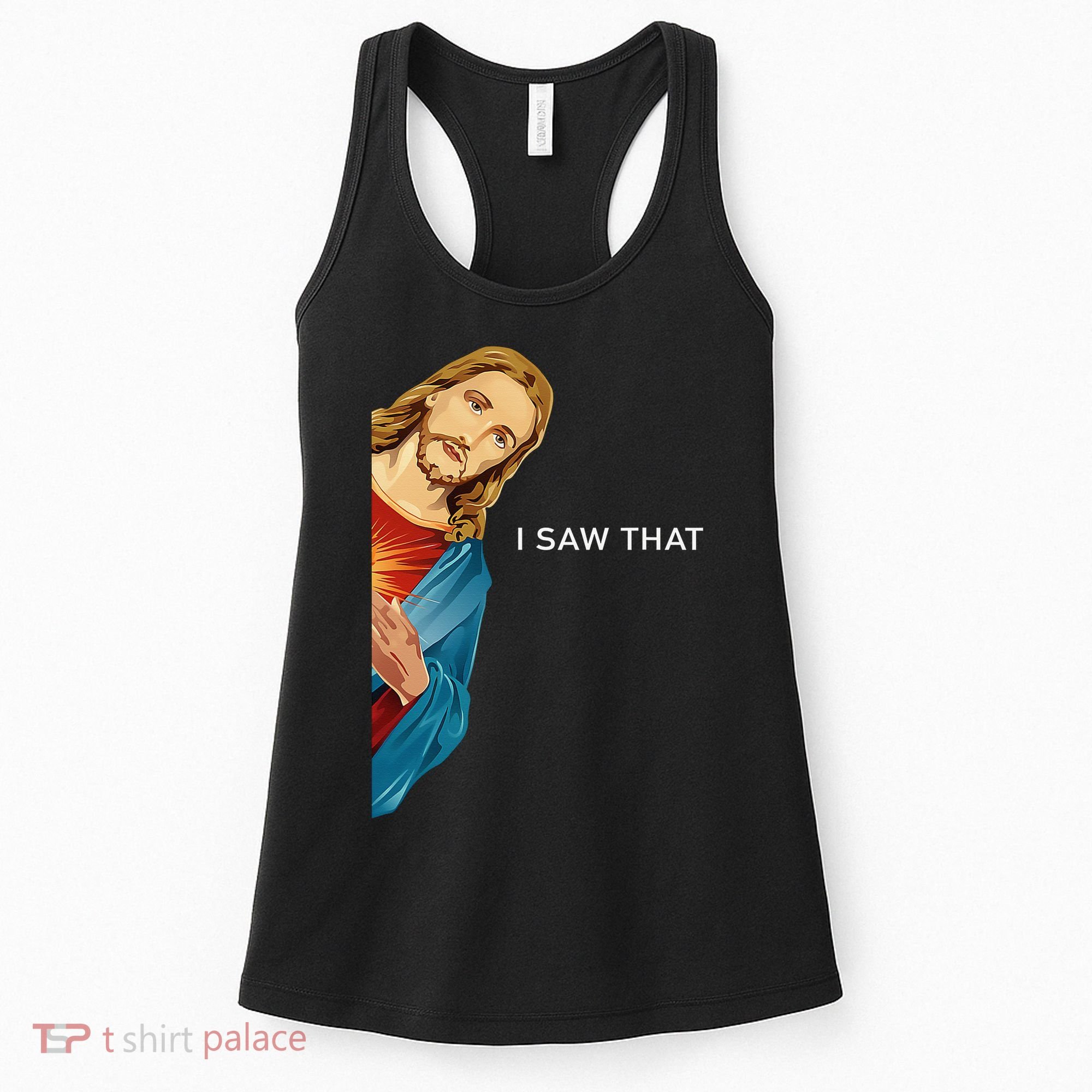 I Saw That Funny Jesus Christian Women's Tank Top