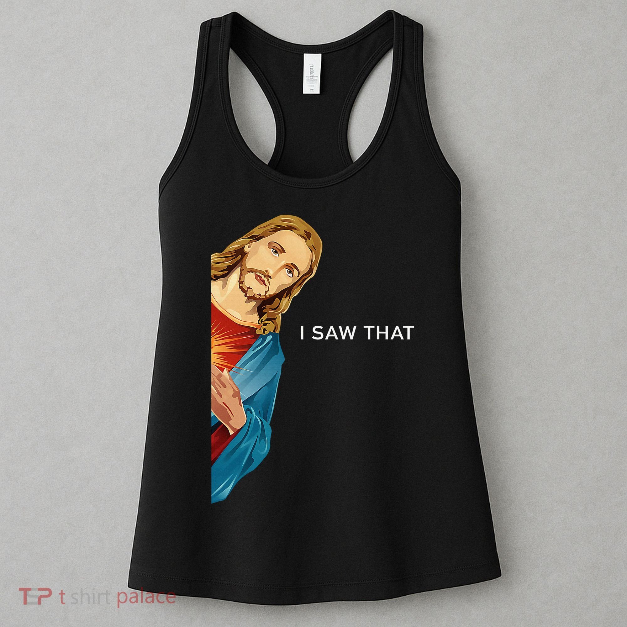 I Saw That Funny Jesus Christian Women's Tank Top