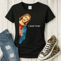 I Saw That Funny Jesus Christian Women's T-Shirt thumb 3