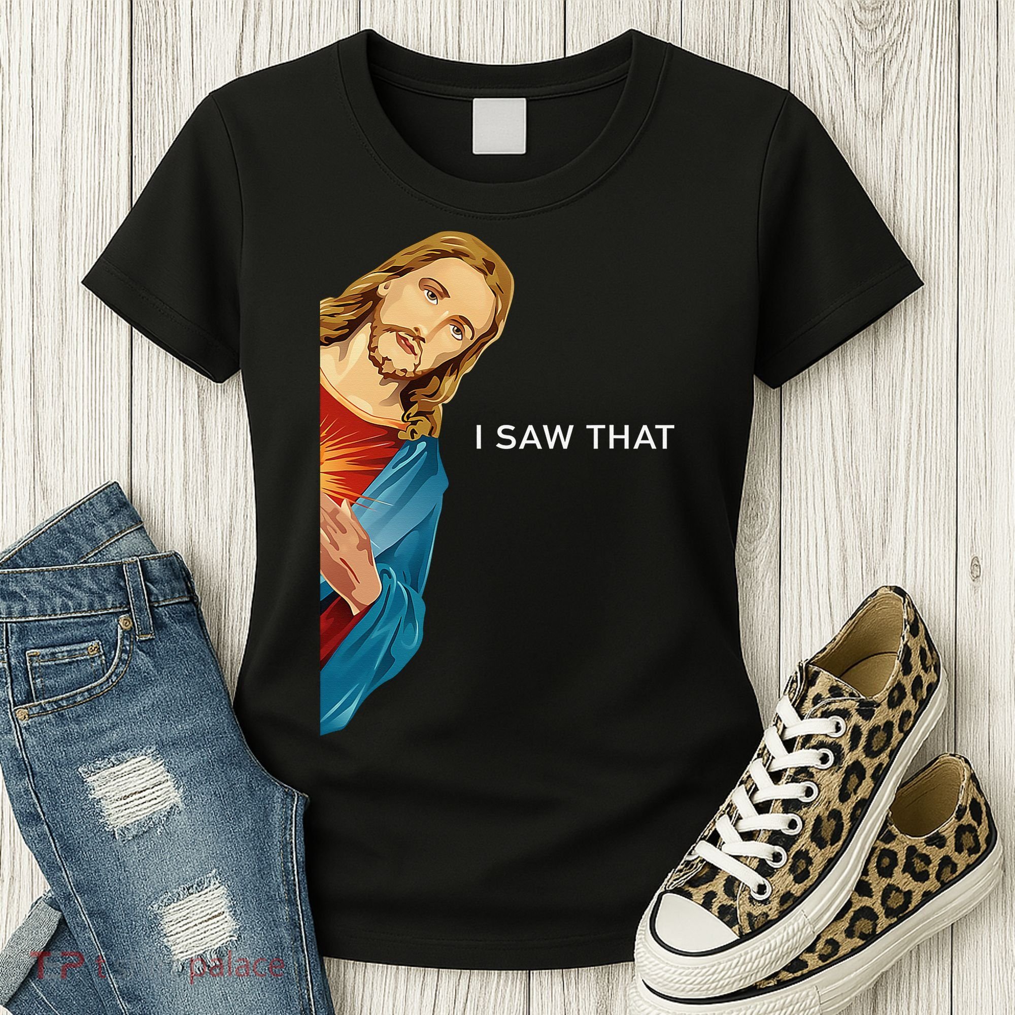 I Saw That Funny Jesus Christian Women's T-Shirt