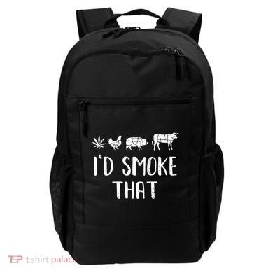 I'd Smoke That Funny BBQ Weed Cannabis Backpack
