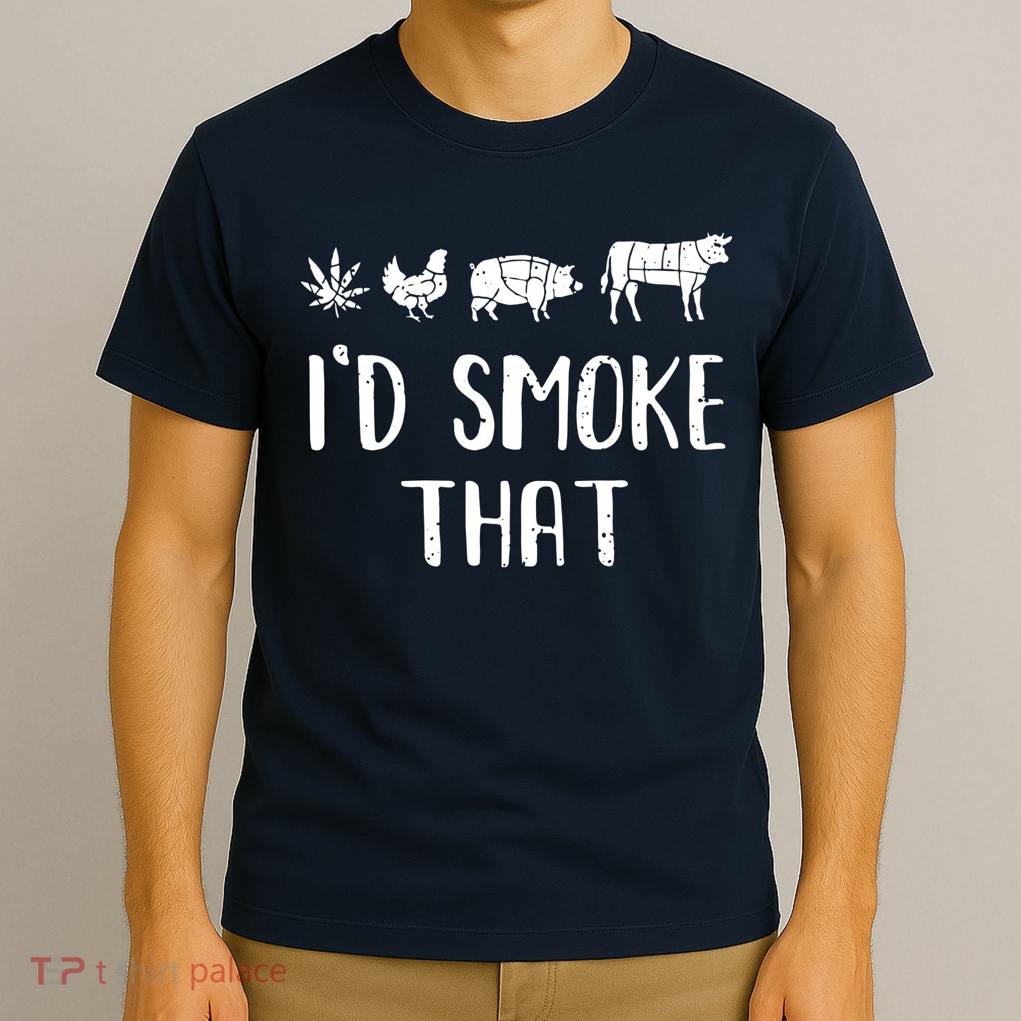I'd Smoke That Funny BBQ Weed Cannabis T-Shirt