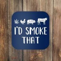 I'd Smoke That Funny BBQ Weed Cannabis Coaster thumb 0
