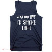 I'd Smoke That Funny BBQ Weed Cannabis Tank Top thumb 0