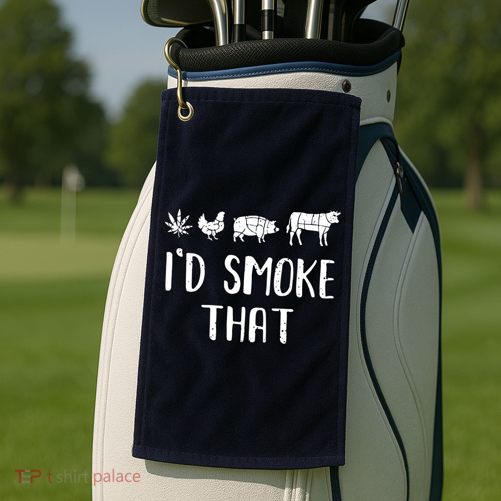 I'd Smoke That Funny BBQ Weed Cannabis Golf Towel