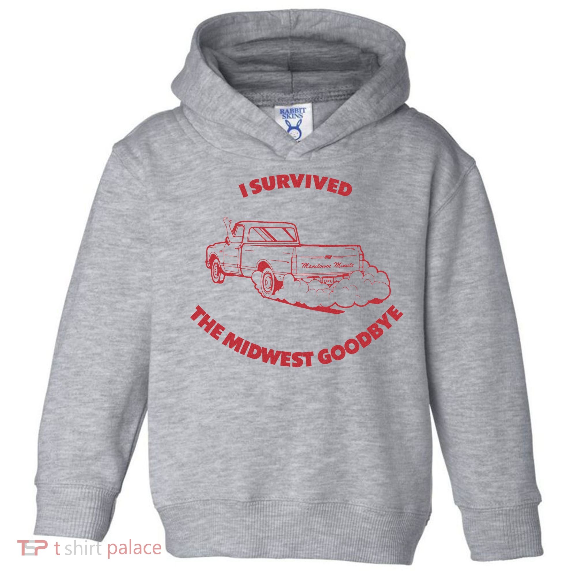 I Survived The Midwest Goodbye Toddler Hoodie