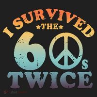 I Survived The Sixties 60s Twice Women's Sweatshirt thumb 2