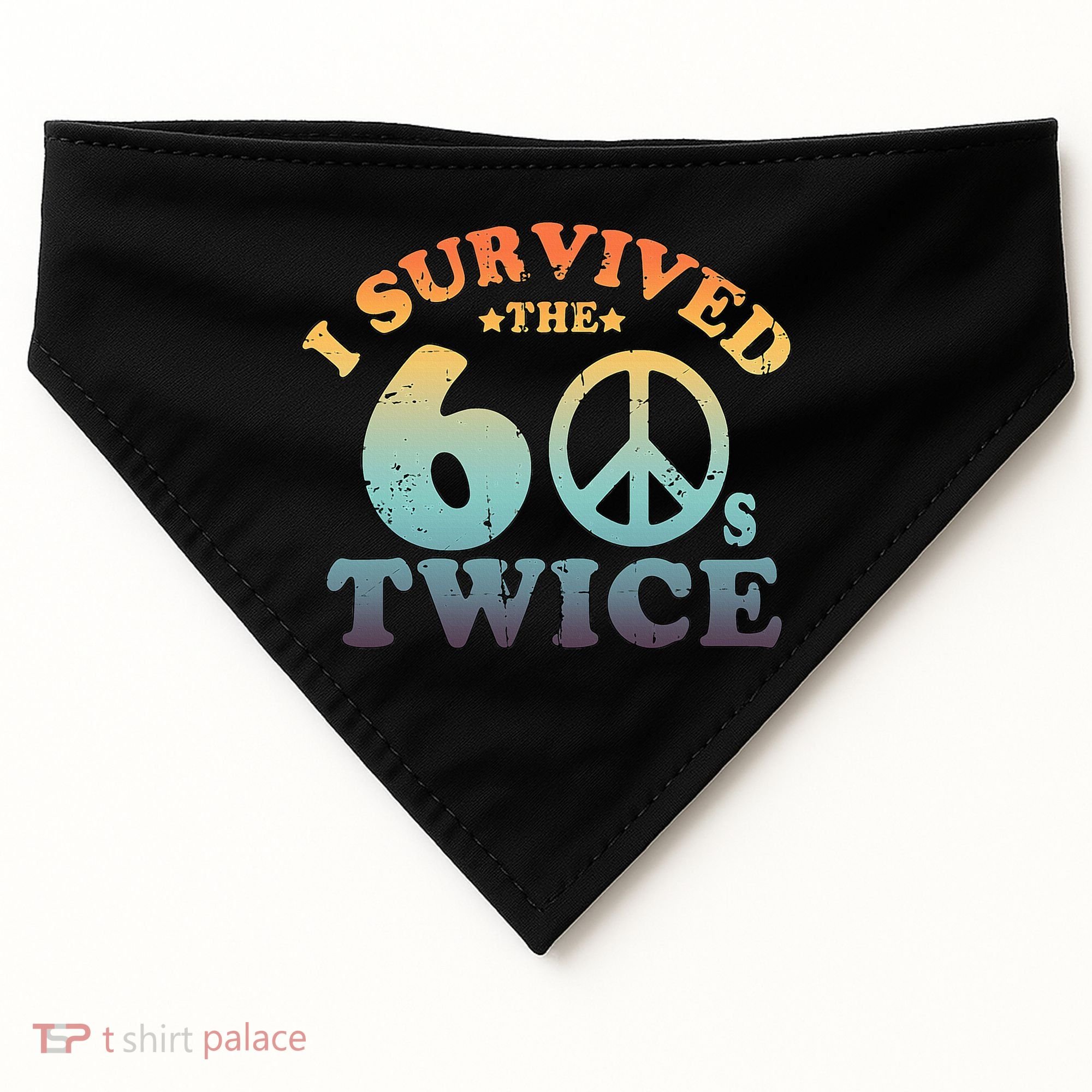 I Survived The Sixties 60s Twice USA-Made Doggie Bandana