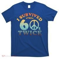 I Survived The Sixties 60s Twice T-Shirt thumb 0