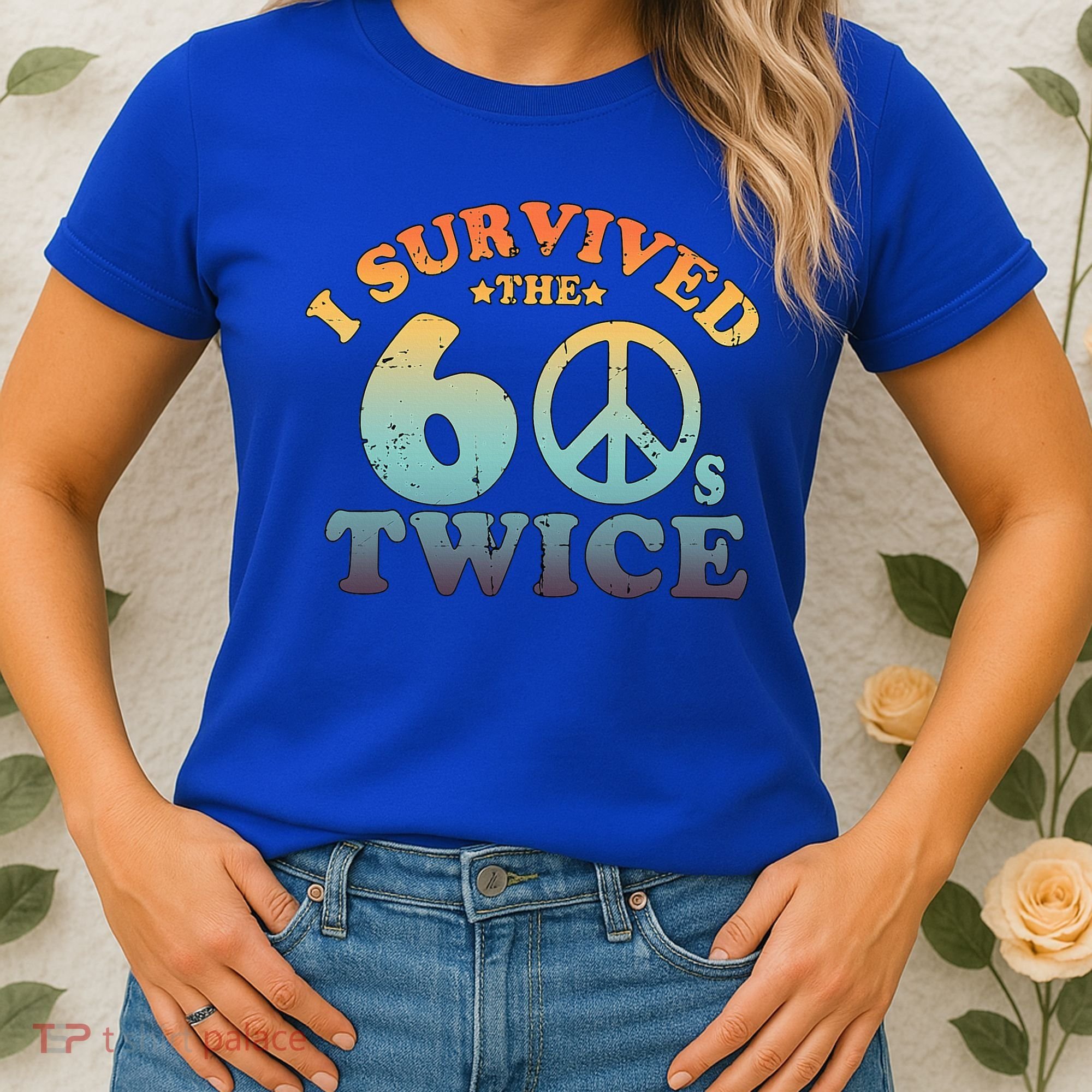 I Survived The Sixties 60s Twice Women's T-Shirt
