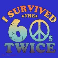 I Survived The Sixties 60s Twice Women's T-Shirt thumb 6