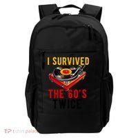 I Survived The 60s Sixties Twice 70th Birthday 60th Backpack thumb 0