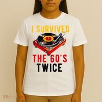 I Survived The 60s Sixties Twice 70th Birthday 60th T-Shirt thumb 4