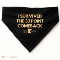 I Survived The 33 Point Comeback USA-Made Doggie Bandana thumb 0