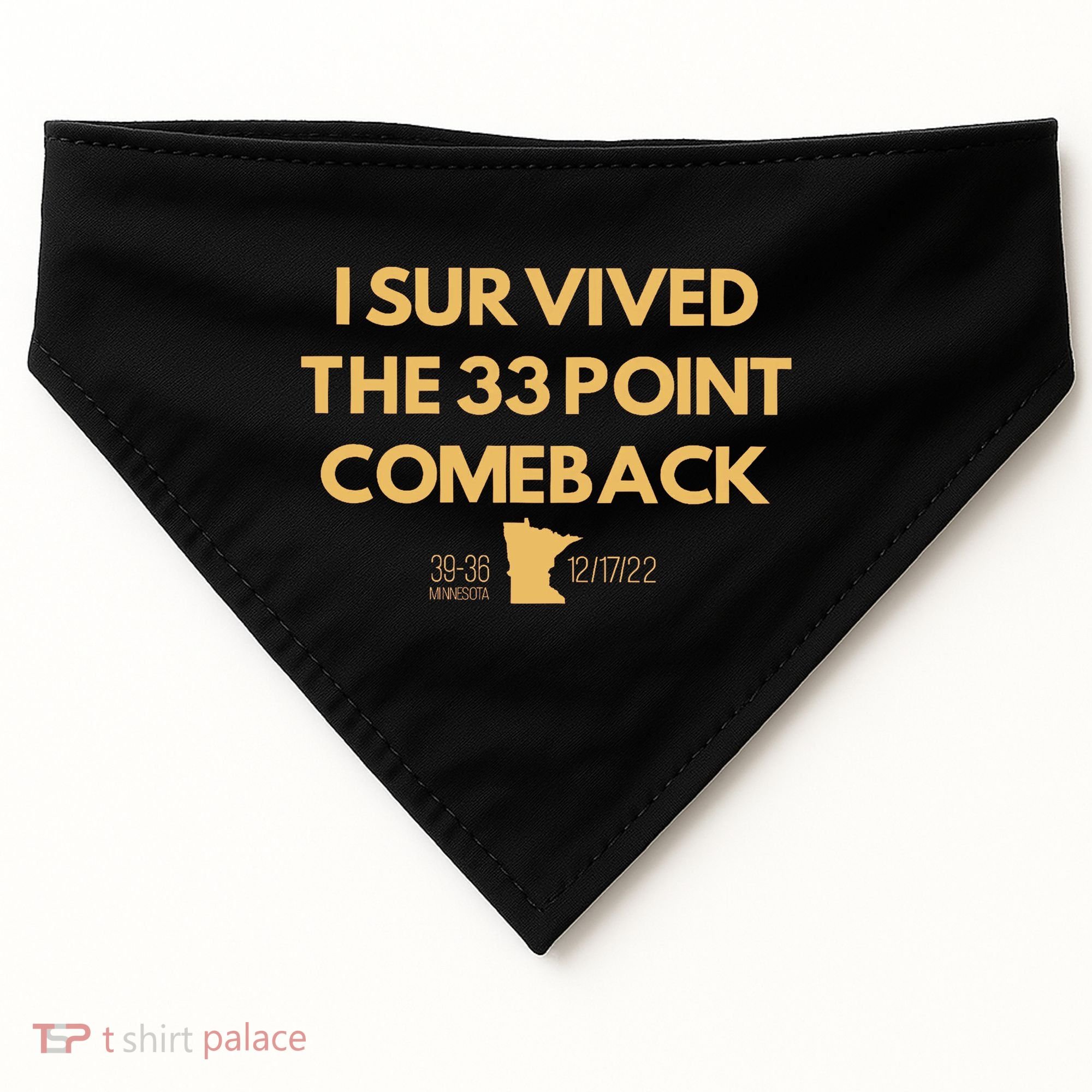 I Survived The 33 Point Comeback USA-Made Doggie Bandana