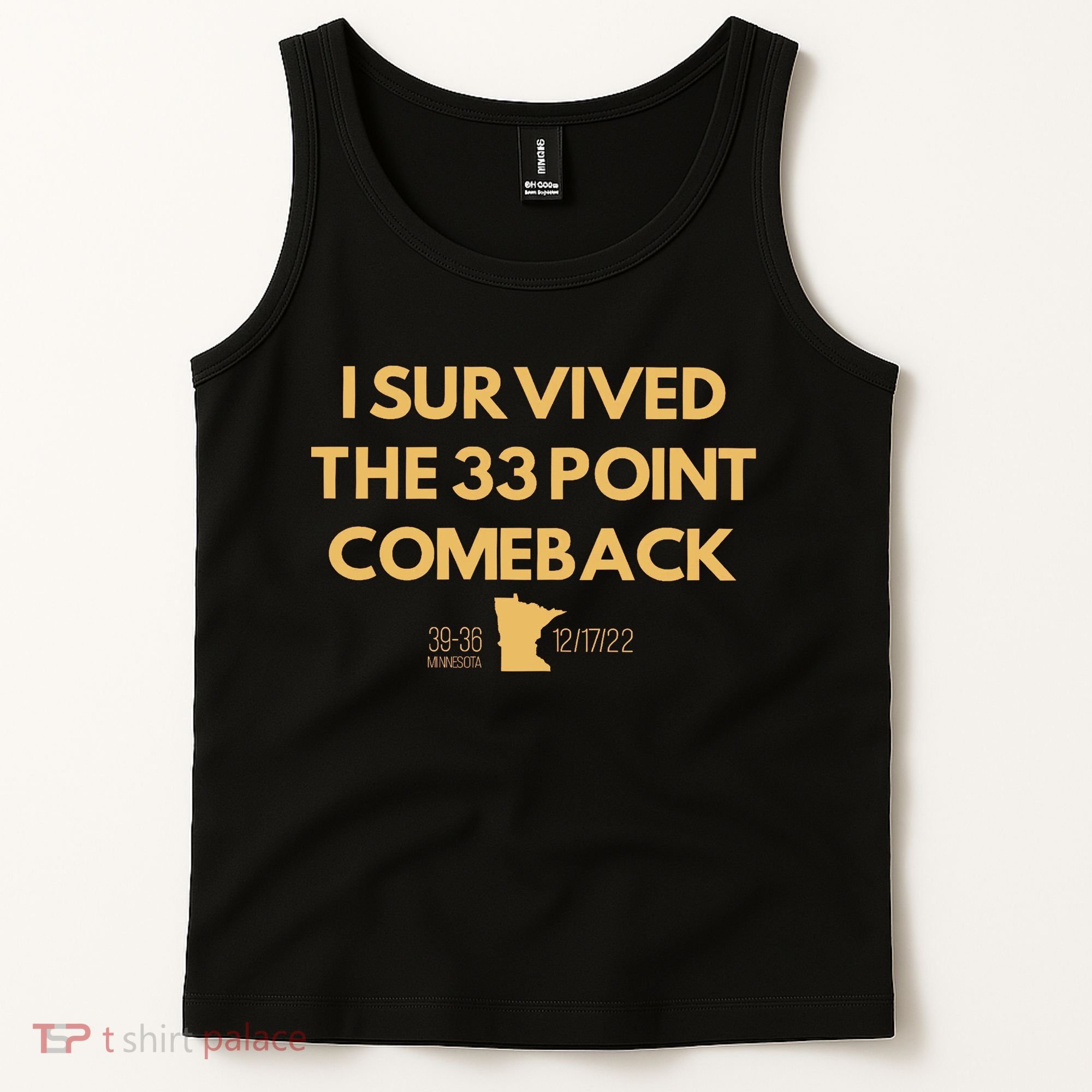 I Survived The 33 Point Comeback Tank Top