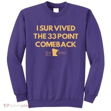 I Survived The 33 Point Comeback Sweatshirt