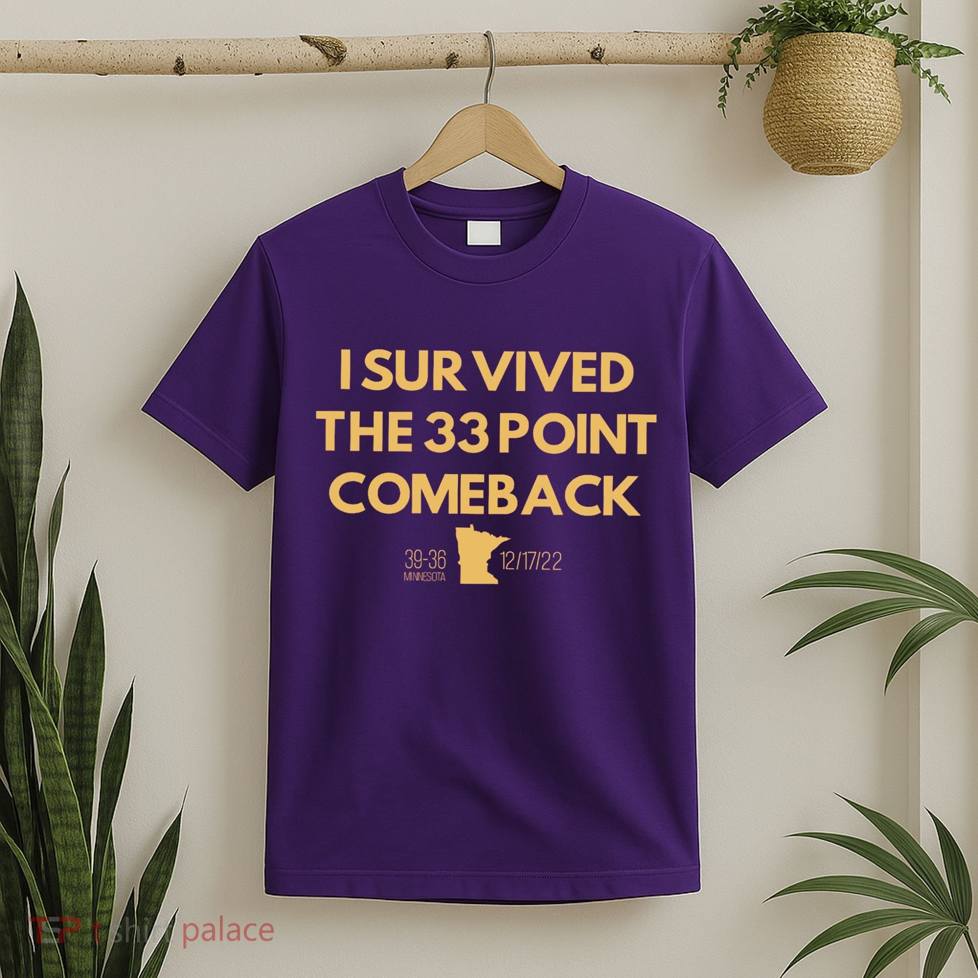 I Survived The 33 Point Comeback T-Shirt