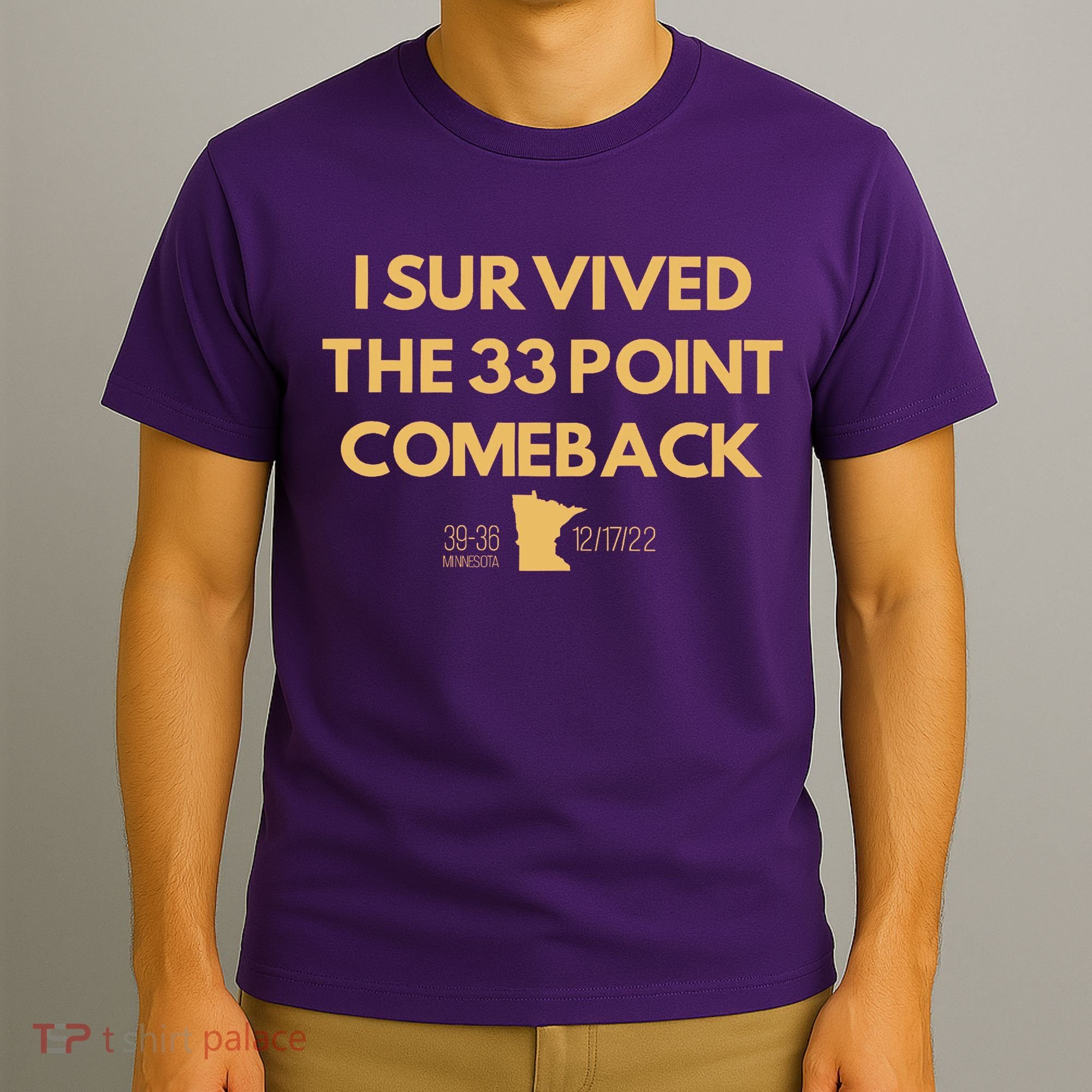 I Survived The 33 Point Comeback T-Shirt