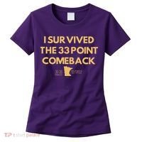 I Survived The 33 Point Comeback Women's T-Shirt thumb 0