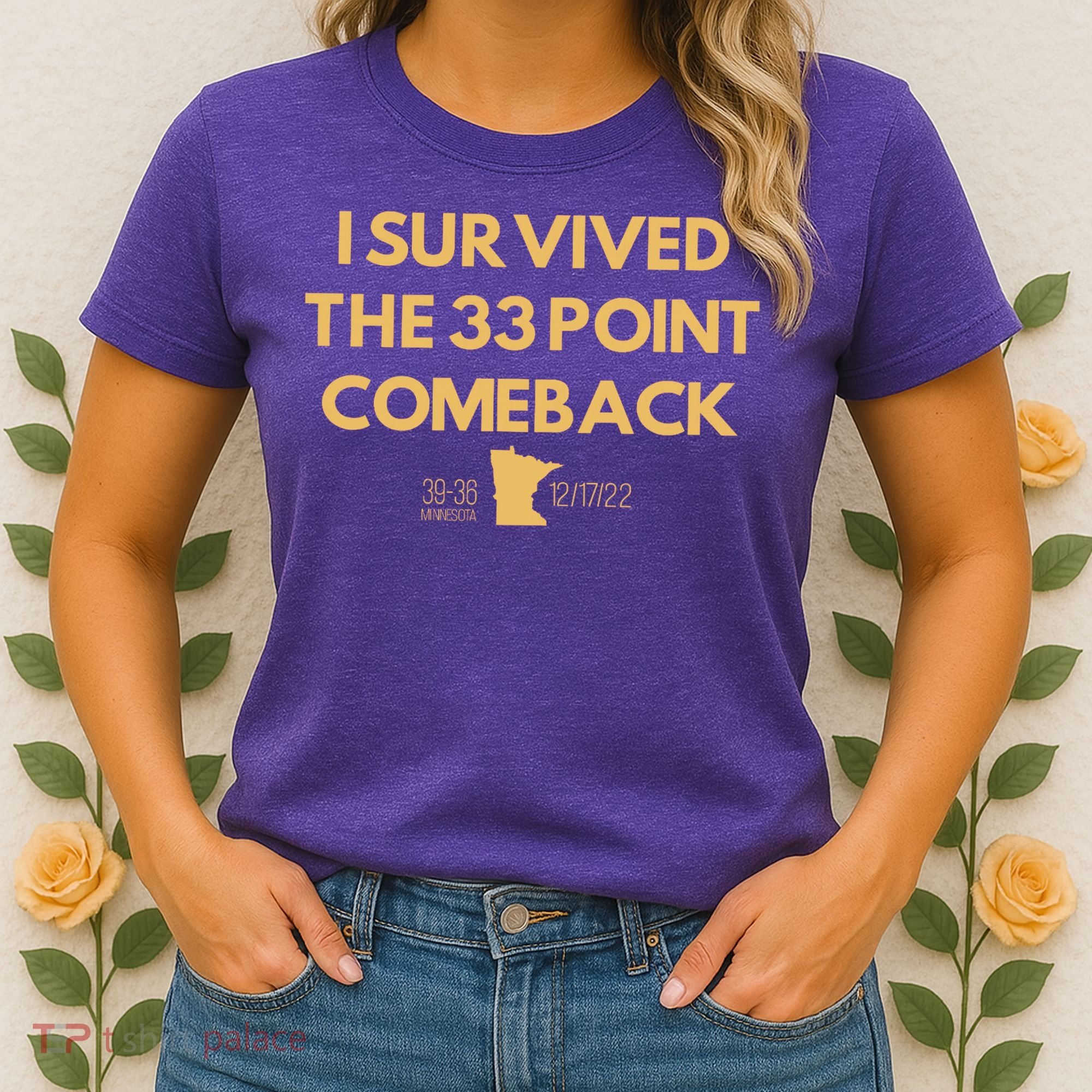 I Survived The 33 Point Comeback Women's T-Shirt