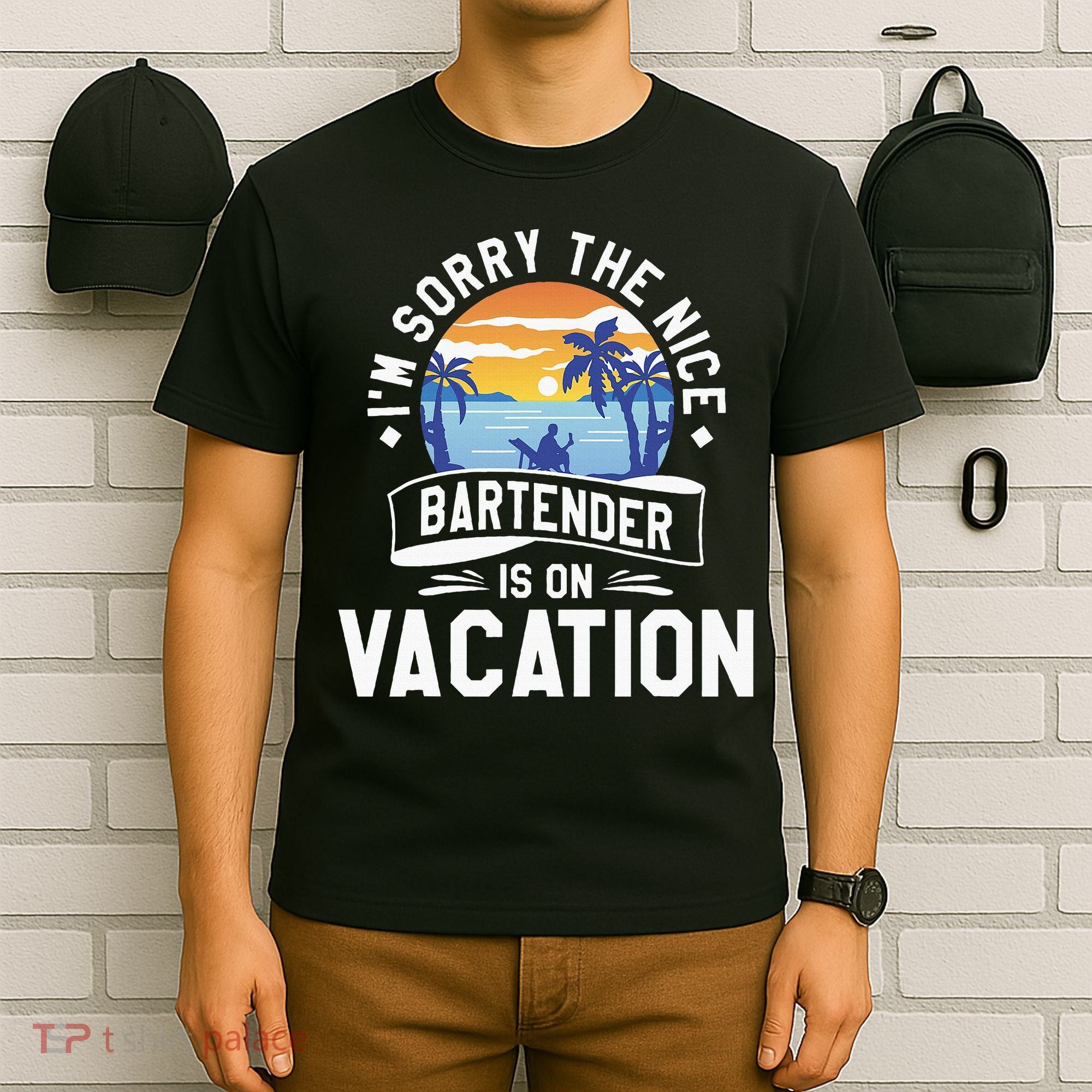 IM Sorry The Nice Bartender Is On Vacation Bartending T-Shirt