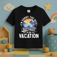 IM Sorry The Nice Bartender Is On Vacation Bartending Toddler T-Shirt thumb 3