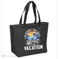 IM Sorry The Nice Bartender Is On Vacation Bartending Tote Bag thumb 2