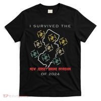 I Survived The New Jersey Drone Invasion Of 2024 T-Shirt thumb 0