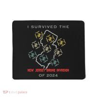 I Survived The New Jersey Drone Invasion Of 2024 Mousepad thumb 0