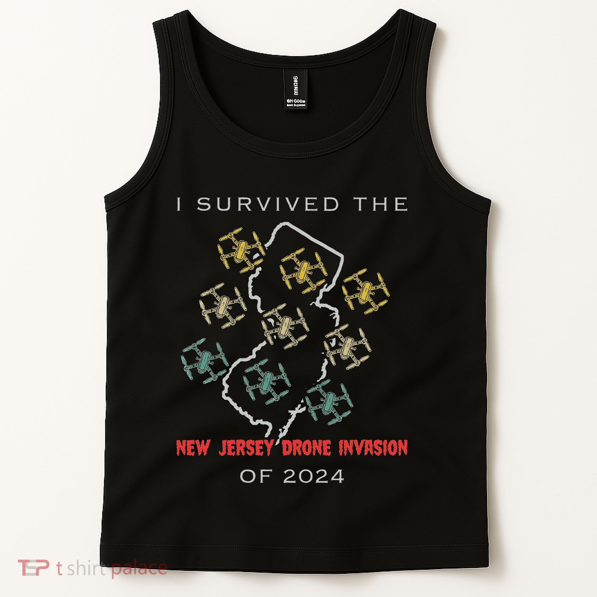 I Survived The New Jersey Drone Invasion Of 2024 Tank Top